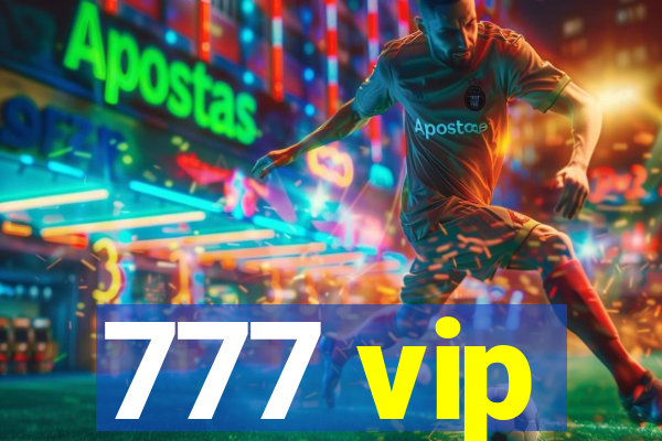 777 vip